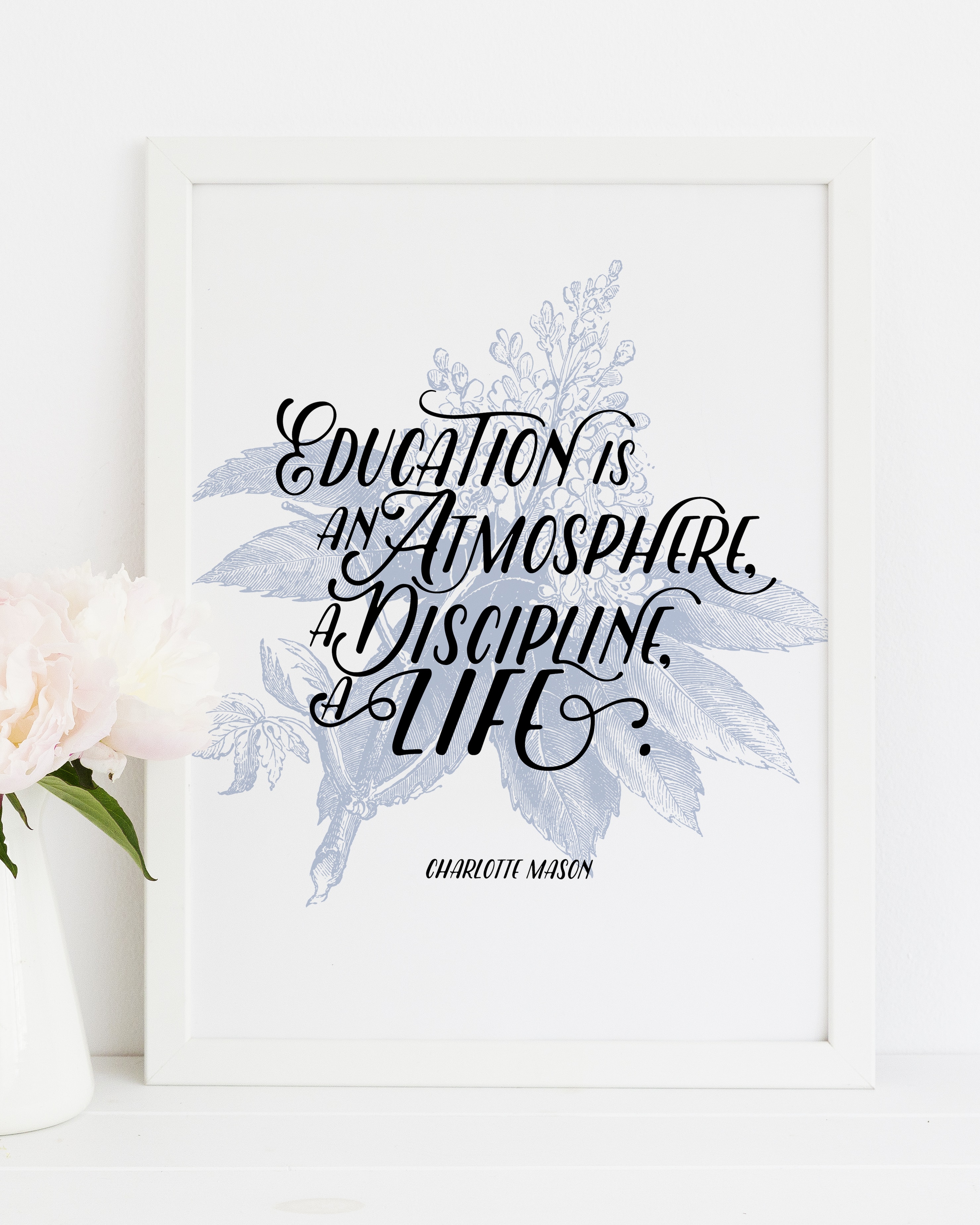 charlotte-mason-education-is-quote-with-foliage-downloadable-print
