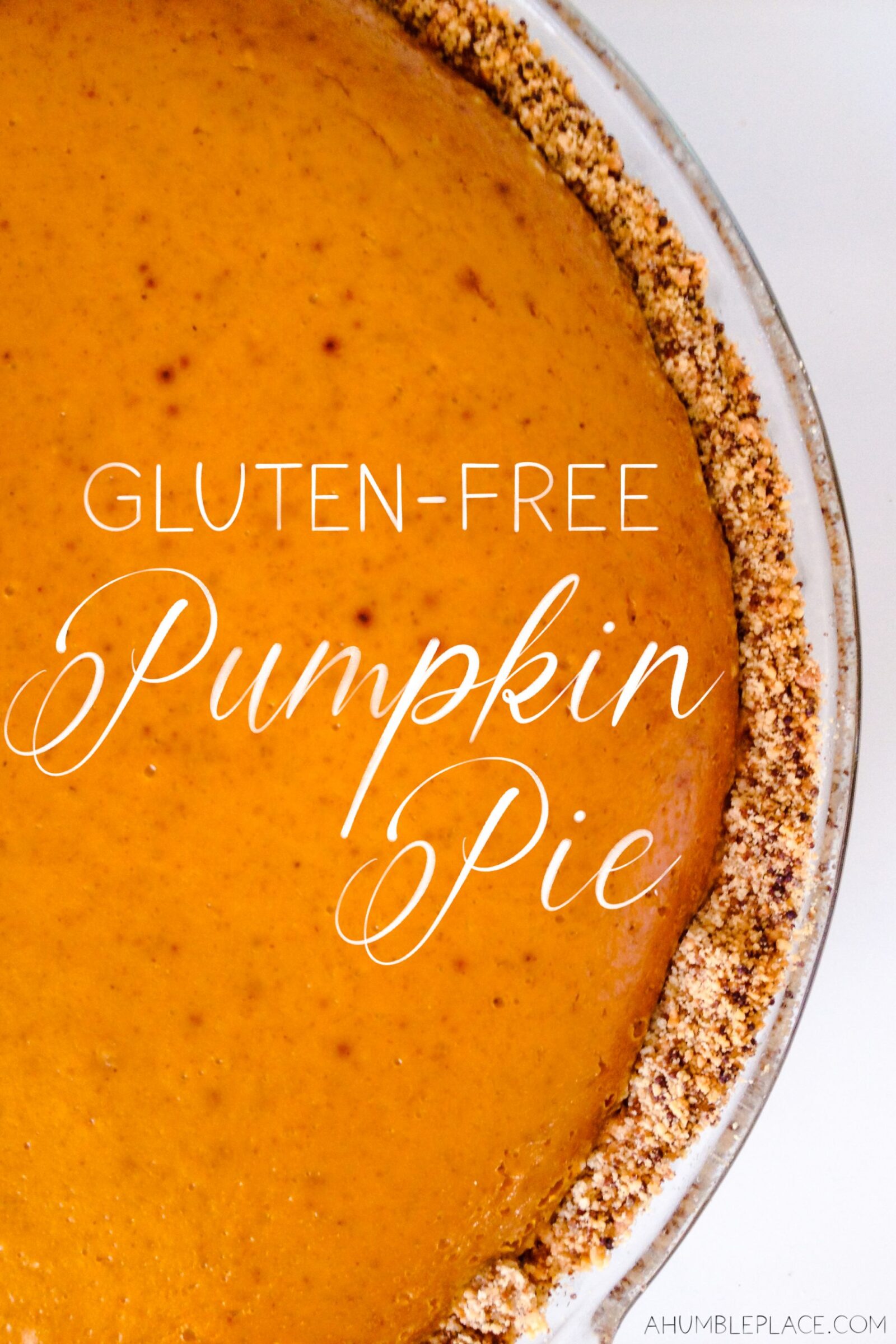 Gluten Free Pumpkin Pie Recipe