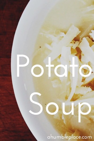 Simple Potato Soup · a humble place