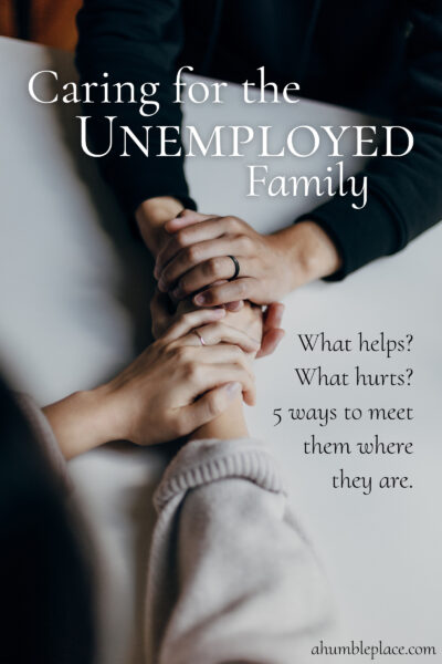 Caring for the Unemployed Family