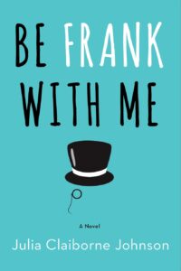 Be Frank With Me - ahumbleplace.com