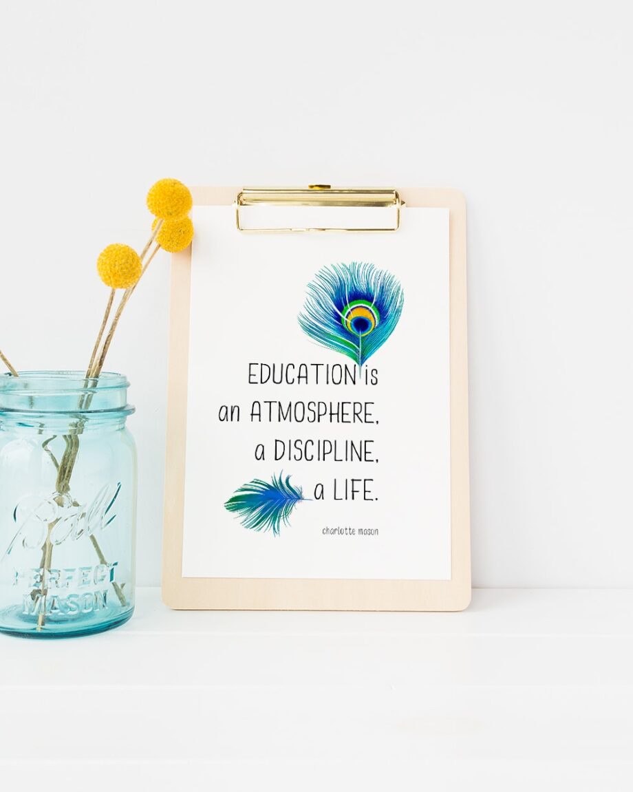 Charlotte Mason "Education is..." Quote Downloadable Print - ahumbleplace.com