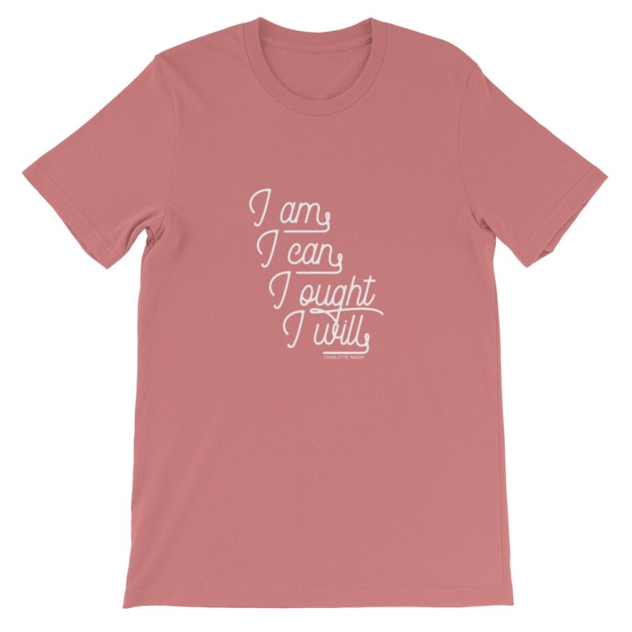 Charlotte Mason “I am. I can. I ought. I will.” in Cursive Short-Sleeve T-Shirt - Image 6