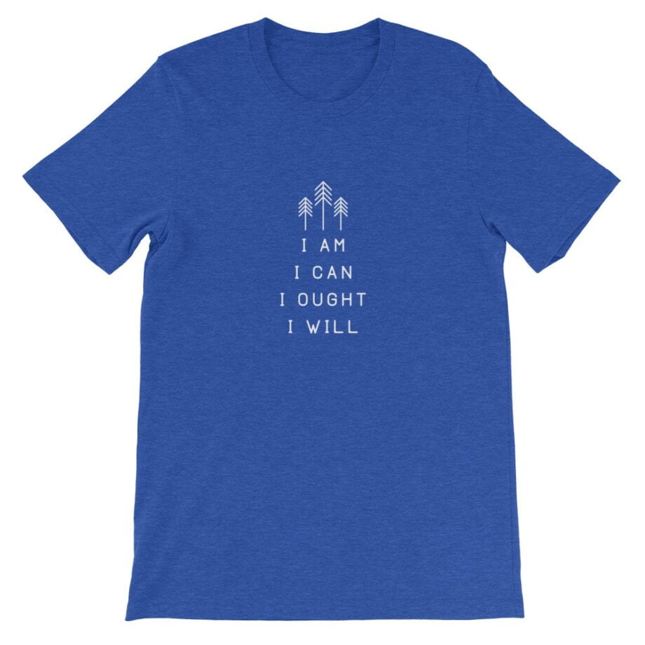 Charlotte Mason “I am. I can. I ought. I will.” Line Quote Short-Sleeve T-Shirt - Image 16