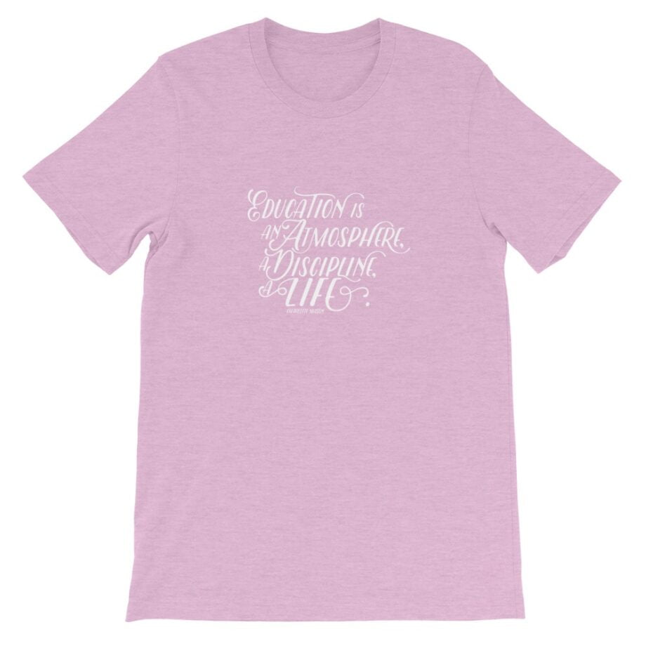 Charlotte Mason “Education is an atmosphere…” Short-Sleeve T-Shirt - Image 17