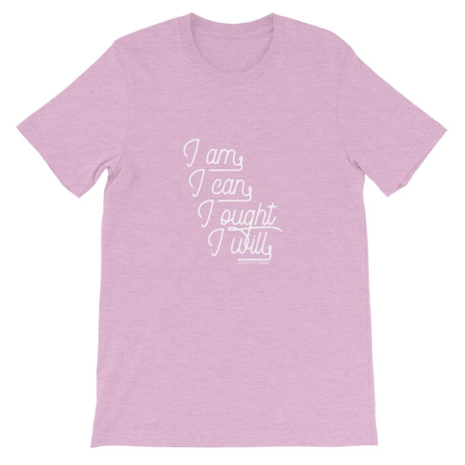 Charlotte Mason “I am. I can. I ought. I will.” in Cursive Short-Sleeve T-Shirt - Image 9