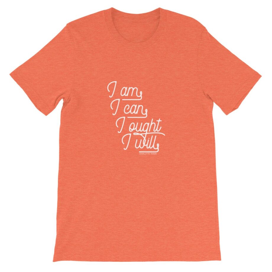 Charlotte Mason “I am. I can. I ought. I will.” in Cursive Short-Sleeve T-Shirt - Image 7