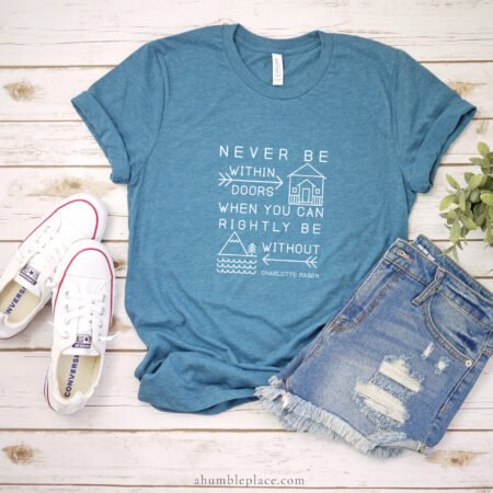 Charlotte Mason "Never be within doors..." Unisex Short Sleeve Jersey T-Shirt - ahumbleplace.com