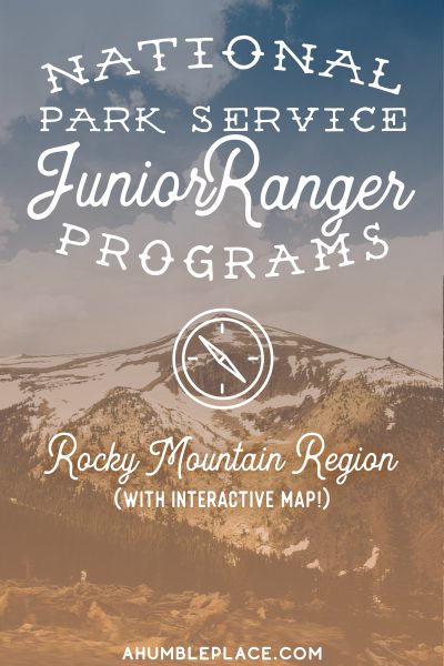 National Park Service Junior Ranger Programs in the Rocky Mountain Region. #juniorrangers #nationalparkservice