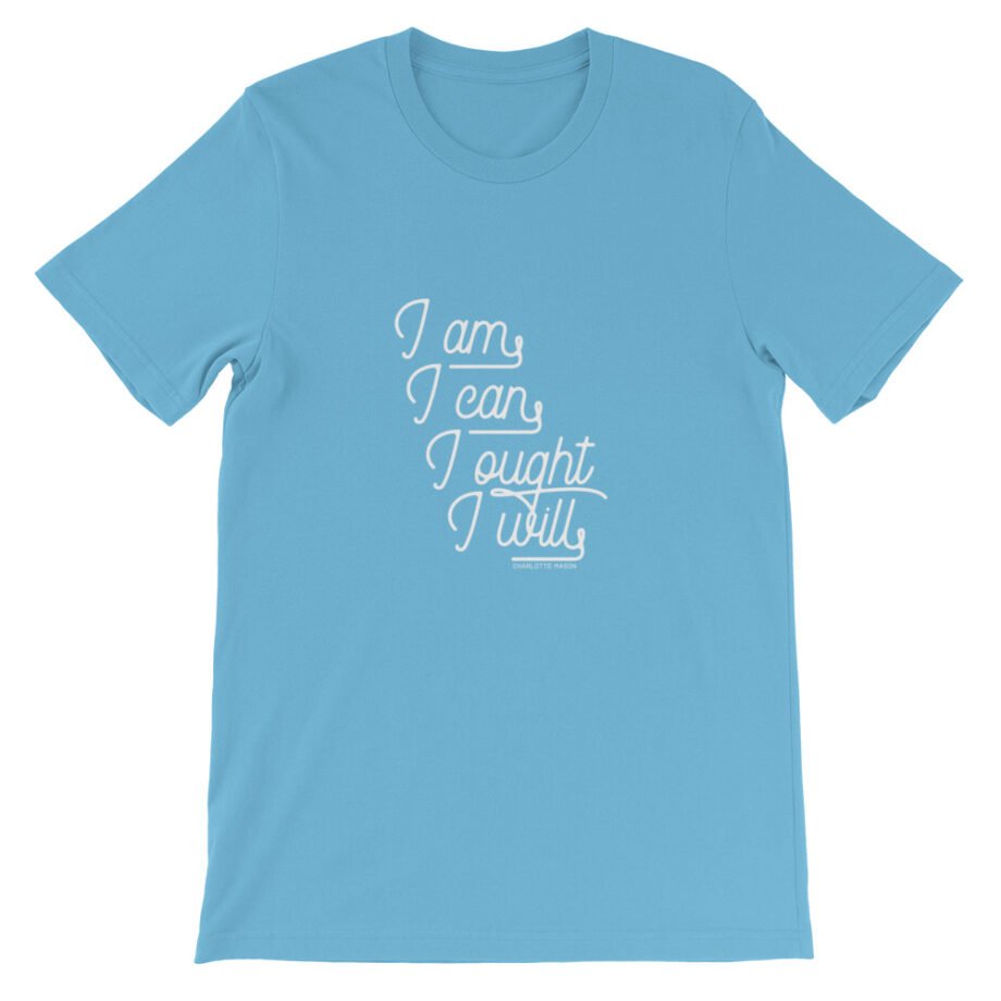 Charlotte Mason “I am. I can. I ought. I will.” in Cursive Short-Sleeve T-Shirt - Image 13