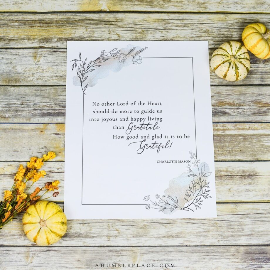 Charlotte Mason "Gratitude..." Quote with Watercolor & Line Art Print (November 2020 Patreon Download)