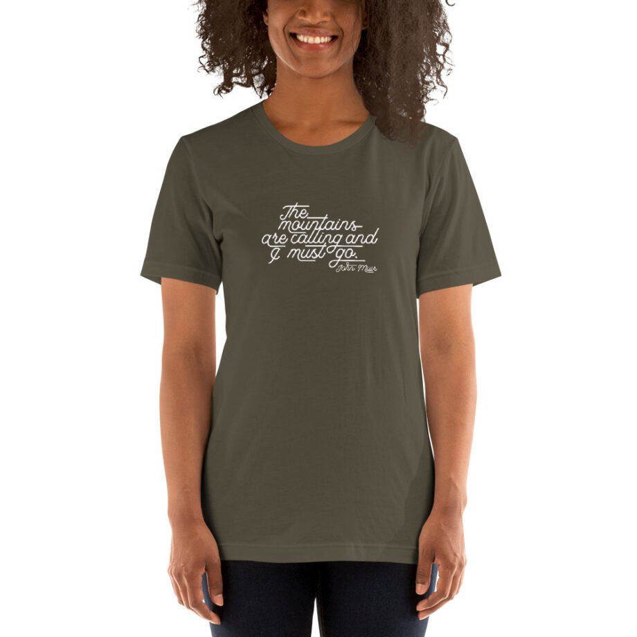 John Muir "The mountains are calling..." Short-Sleeve T-Shirt - Image 9