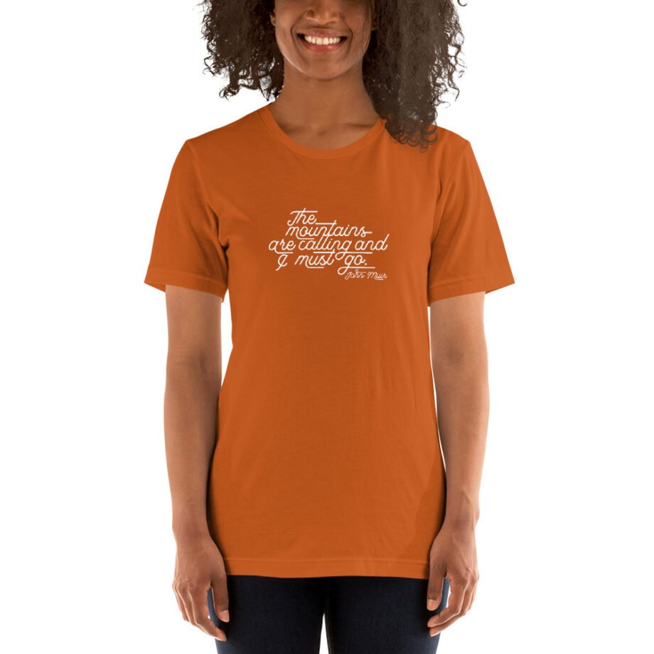 John Muir "The mountains are calling..." Short-Sleeve T-Shirt - Image 12