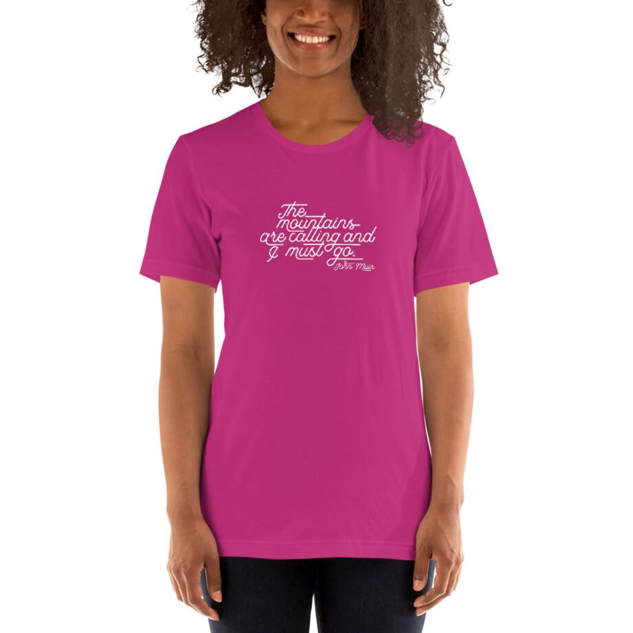 John Muir "The mountains are calling..." Short-Sleeve T-Shirt - Image 10