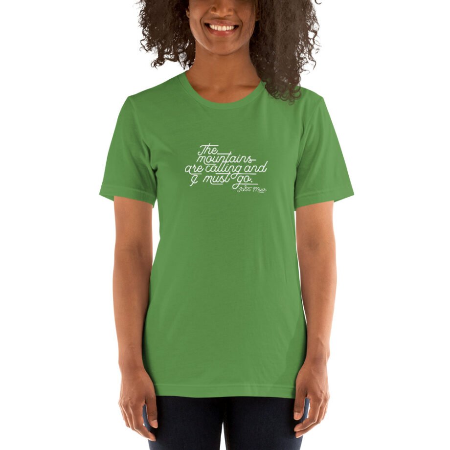 John Muir "The mountains are calling..." Short-Sleeve T-Shirt - Image 16