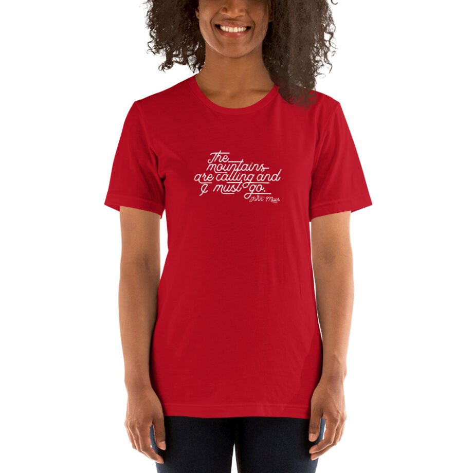 John Muir "The mountains are calling..." Short-Sleeve T-Shirt - Image 4