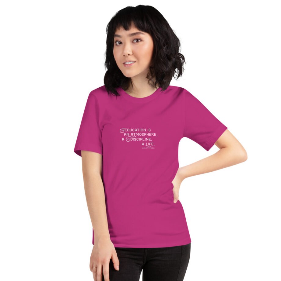 Charlotte Mason "Education is an atmosphere..." Quote Short-Sleeve T-Shirt - Image 10