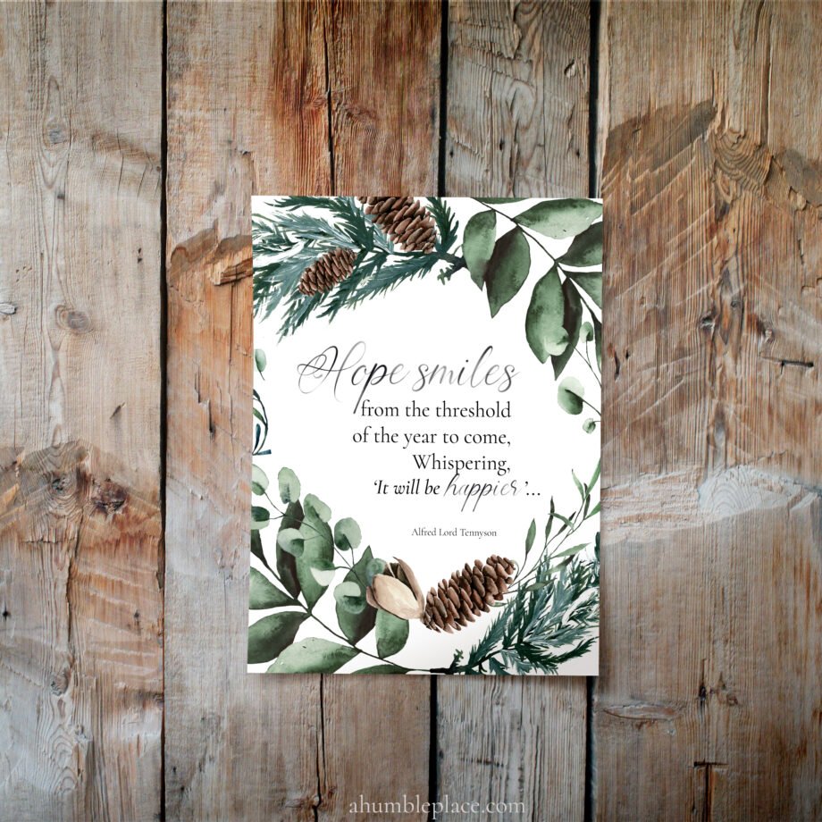 Alfred Lord Tennyson "Hope smiles..." Quote with Winter Evergreen Watercolor Art Print (January 2021 Patreon Download) - Image 2