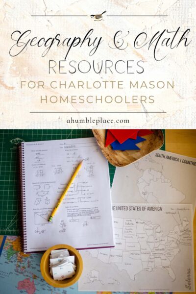 Charlotte Mason Geography and Math Resources - ahumbleplace.com