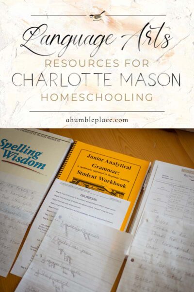 Charlotte Mason Language Arts Resources - ahumbleplace.com