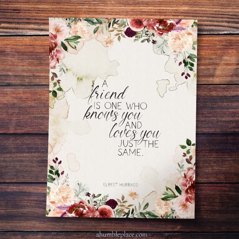 Elbert Hubbard "A friend is one..." Quote with Watercolor Autumn Florals Print (September 2023 Patreon Download) - Image 2