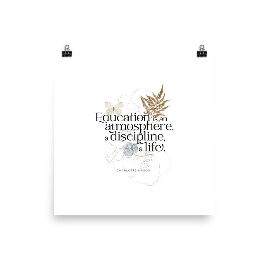 Charlotte Mason “Education is an Atmosphere” Quote with Watercolor Nature Ephemera Print - Image 2