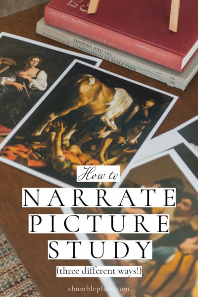 How to Narrate Picture Study - ahumbleplace.com